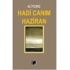 Hadi Canım Haziran