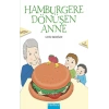 Hamburgere Dönüşen Anne