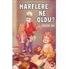 Harflere Ne Oldu?