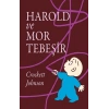 Harold Ve Mor Tebeşir