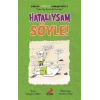 Hatalıysam Söyle! - Burada Türkçe Konuşuyoruz 1