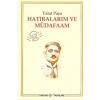 Hatıralarım Ve Müdafaam