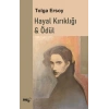 Hayal Kırıklığı & Ödül