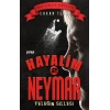Hayalim Neymar 2 – Feleğin Sillesi