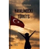 Hayalimdeki Türkiye