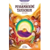Hayalini Kuruyorum Peygamberimi Tanıyorum  - Birinci Kitap