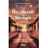 Hayallerim Ve Sevdam