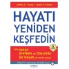 Hayatı Yeniden Keşfedin