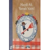 Haydi Ali, Yemek Vakti!