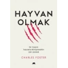 Hayvan Olmak