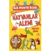 Hayvanlar Alemi - Bir Dünya Bilgi