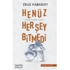 Henüz Her Şey Bitmedi