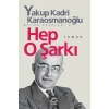 Hep O Şarkı