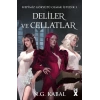 Hepimiz Gökyüzü Olmak İstedik 3 - Deliler Ve Cellatlar