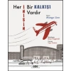 Her İnişin Bir Kalkışı Vardır