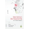 Her Satışçı Bir Terapisttir - Satışa Biyopsikososyal Yönden Bakış