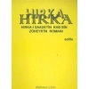 Hırka: Hırka-i Saadetin Kab Bin Züheyr’in Romanı