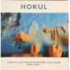 Hokul - Atölye Çocukevi Deneyim Paylaşımı (2003-2017)