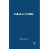 Hukuk Ve Estetik