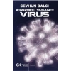 İçimizdeki Yabancı: Virüs