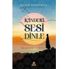 İçindeki Sesi Dinle