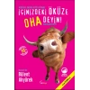 İçinizdeki Öküze Oha Deyin