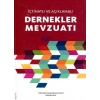 İçtihatlı Ve Açıklamalı Dernekler Mevzuatı