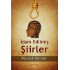 İdam Edilmiş Şiirler