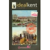 İdeal Kent - Kent Araştırmaları Dergisi Sayı: 11