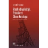 İdealin Diyalektiği Etkinlik Ve Zihnin Kuruluşu