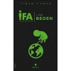 İfa : İnsanın Fabrika Ayarları 1. Kitap: Beden