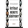 İktisat Nereye Gidiyor?