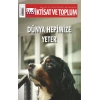 İktisat Ve Toplum Dergisi 166. Sayı Dünya Hepimize Yeter