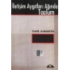 İletişim Aygıtları Ağında Toplum