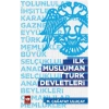 İlk Müslüman Türk Devletleri