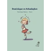 İlk Okuma Hikayeleri: Dominique Ve Arkadaşları