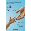 İlk Yıllar