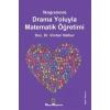 İlköğretimde Drama Oyunlarıyla Matematik Öğretimi