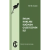 İnsan Hakları Işığında Gazetecinin İşi