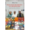 İnsan Hayatı Kısa Bir Film Veya Bir Romandır