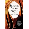 İnsanın Anlam Arayışı