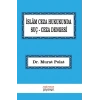 İslam Ceza Hukukunda Suç Ceza Dengesi
