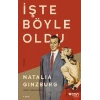 İşte Böyle Oldu