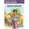İşte O Çocuk