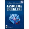 Jandarma Çiçekleri