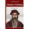 Johannes Gutenberg - Bilimin Öncüleri