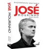 Jose Mourinho - Kazanmanın Anatomisi