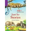 Just So Stories  (stage 2) Cdsiz