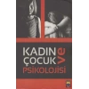 Kadın Ve Çocuk Psikolojisi