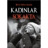 Kadınlar Sokakta